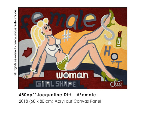Jacqueline Ditt -  #Female (#Weiblich)